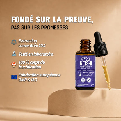 Flacon pipette 30 ml de Reishi Pure Croft : extrait concentré 10:1 testé en laboratoire, 100% corps de fructification et fabrication certifiée aux normes européennes GMP et ISO.