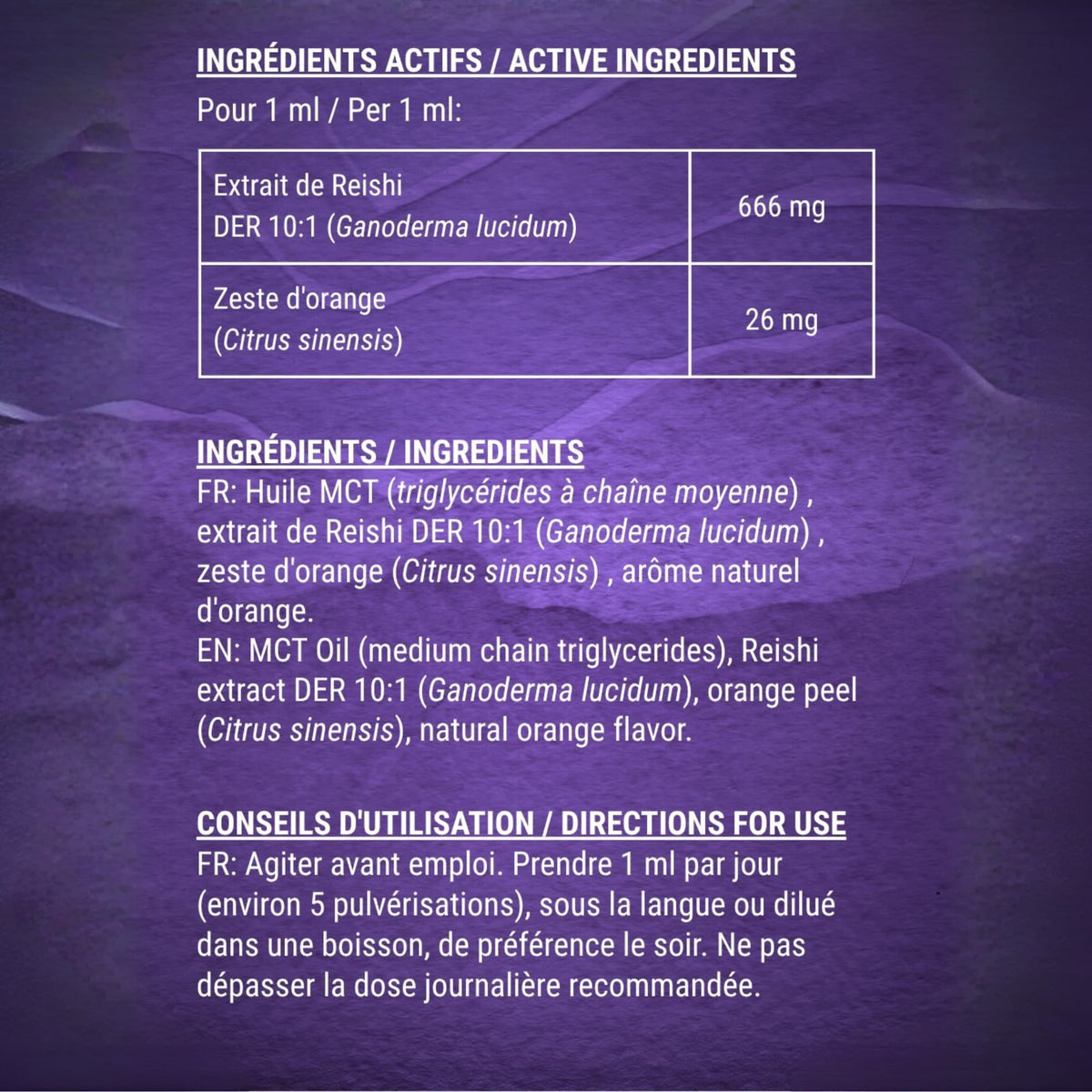 Tableau des ingrédients actifs et composition du Spray Reishi Pure Croft : extrait 10:1 de Ganoderma lucidum (666 mg/ml) et zeste d'orange sur base d'huile MCT.